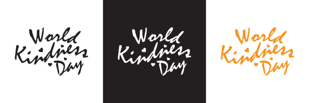 World kindness day text lettering. Hand drawn vector art.  isolated on white and black background. vector illustration. EPS 10