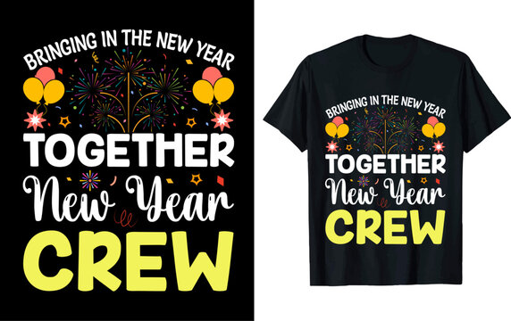 Happy New Year vector t shirt design,  vector illustration, Happy New Year design, silhouette style.

