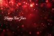 © ANIR EL KHADAJI - Happy New Year greeting card with red bokeh background.