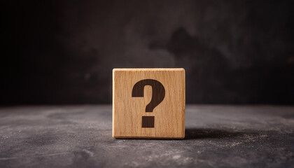 Poster - Wooden block with question mark. FAQ and QA. Problem solution. Wood cube. Dark backdrop.