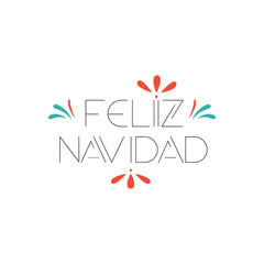 Leinwandbilder - feliz navidad or merry christmas  typography calligraphy lettering text design