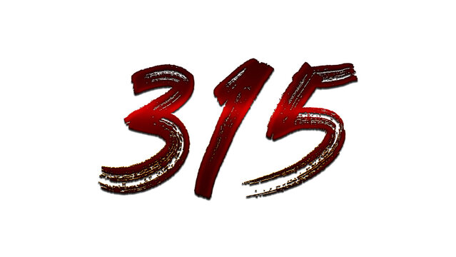 3D blood red number design of 315 on white background.
