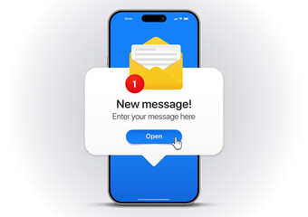 Poster - New message notification concept on realistic smartphone mockup. New email pop up. Incoming, open messaging. Chatting, mail, post, letter symbol, sign, emblem with new notification for UI UX website