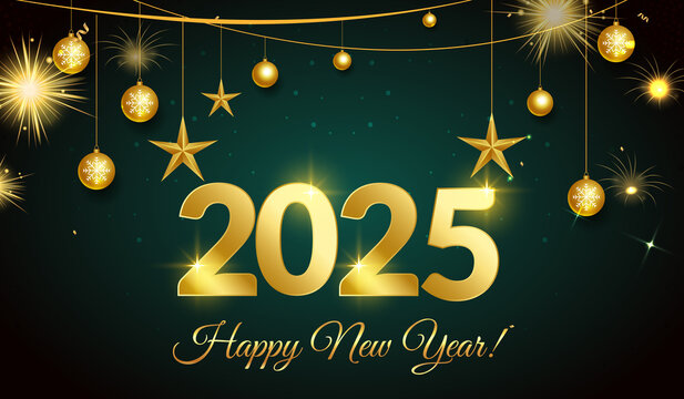 Happy New Year 2025. Golden 2025 Happy New Year text with sparkling stars on a green background Happy new Year 2025, New year Celebration