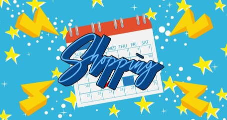 Poster - Shopping text with Calendar. Cartoon animated video.
