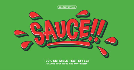 Leinwandbilder - Sauce: Playful typography in vibrant green with bold red, green accents. Fun and dynamic text effect, perfect for retro-style branding or creative designs. 100% editable.