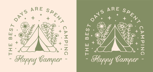 Wall Mural - happy camper camp trip lovers the best days are spent camping quotes women girl shirt design. cute r