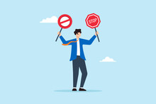 Flat illustration of businessman hold forbidden and stop sign restriction banned attention avoid wrong information