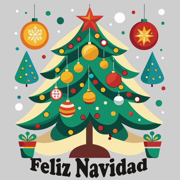 Feliz Navidad calligraphic lettering Spanish Christmas Winter tree Vector Background text tshirt poster banner illustration
