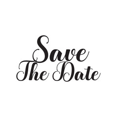 Fototapete - Save the date handwritten modern brush calligraphy . isolated on white for wedding invitation. Vector illustration. EPS 10/AI