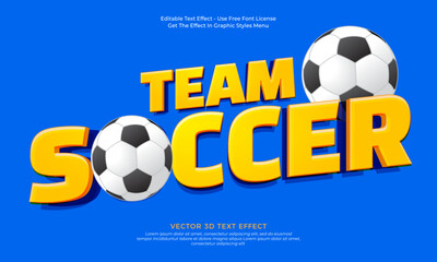 Leinwandbilder - Team soccer text vector design with editable text effect