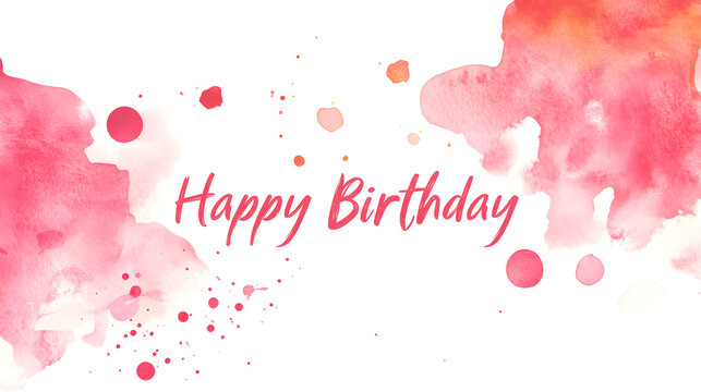 'Happy Birthday' text with watercolor splashes and soft brushstrokes