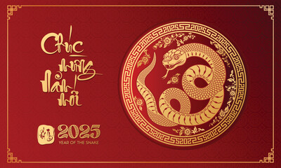 A vibrant poster with a joyful golden snake sending Lunar New Year greetings, highlighted by traditional Vietnamese motifs. (Translation: Happy new year)