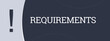 © lhphotos - Requirements. A blue banner illustration with white text.