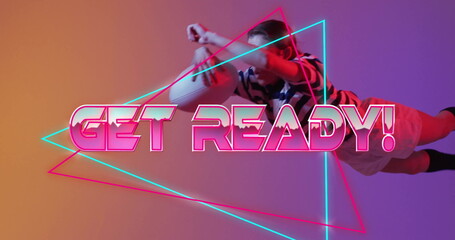 Poster - Get ready text image over person dancing with neon geometric shapes