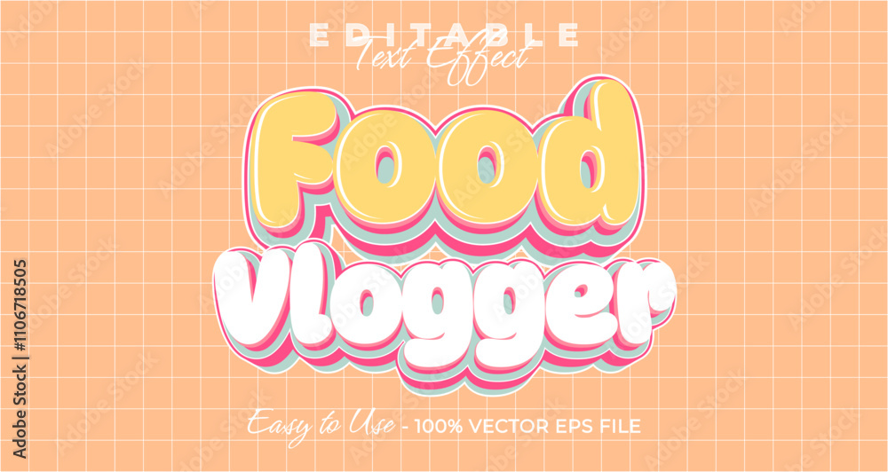 Food vlogger text effect, simple and trendy bold graphic style ...