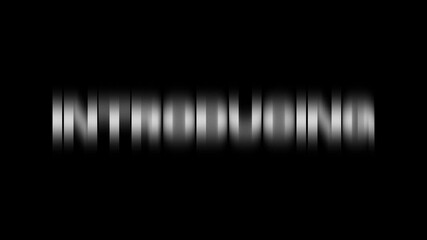 Animated text Introducing with black, background, speed fade up animation text. Animation Footage 4k