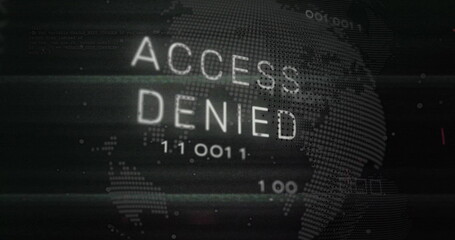 Poster - Image of access denied text over processing data on black interface screen