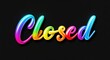 © Erlinda - closed colorful calligraphic shining shiny smooth lettering on plain black background