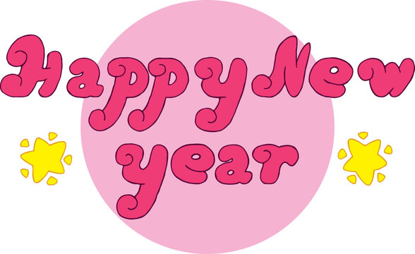 bright pink inscription happy new year on a pink circle with two yellow stars on both sides