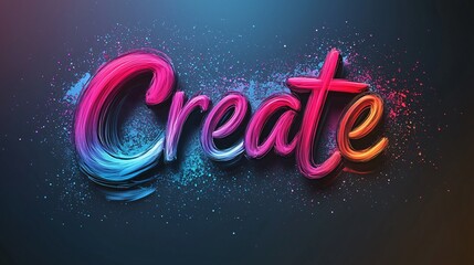 Poster - Bold gradient text effect reading Create in vibrant colors against a dark background
