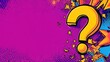 © Abul - Pop art question mark background.