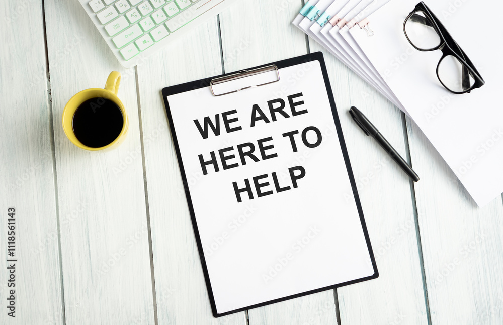 We are here to help, Text message on white paper Stock Photo | Adobe Stock