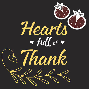 a black background with a quote from hearts full of thank you