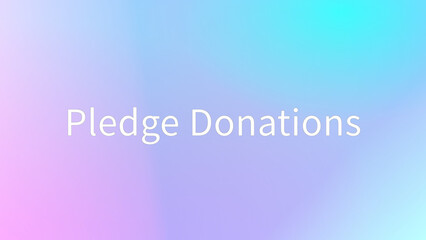 Sticker - Pledge Donations のグラデーション背景イラスト