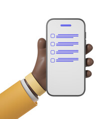 Poster - 3D illustration of a hand holding a smartphone displaying a checklist on white background. Digital communication and productivity concept. 3D Rendering