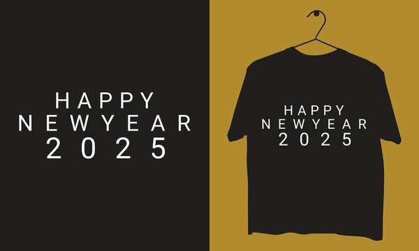 creative happy new year t-shirt design 2025