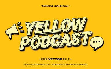 Poster - Yellow Podcast 3d text effect editable vector