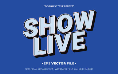 Poster - Show Live 3d text effect editable vector