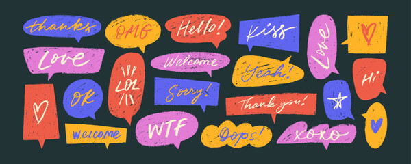 Poster - Colorful crayon drawn speech bubbles with various short phrases. Hand drawn chalk pencil dialog balloons. Communication text on funky speech bubbles. Stickers for notes and illustrations.