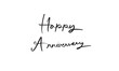 © StreetOnCamara - Happy anniversary calligraphy hand written lettering script text font celebration event wedding holiday birthday vector illustration banner business fun enjoy ceremony romantic relation just married
