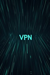 Poster - Virtual private network concept with dynamic lines and glowing text in a digital environment