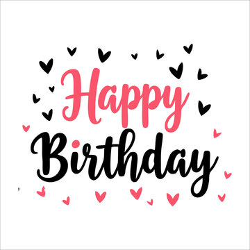 Happy birthday in a playful and bold font with whimsical hearts and stars around the text