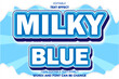 © Haidar - milky blue editable text effect 3d