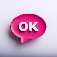 Leinwandbilder - Pink speech bubble with text OK on white background.