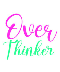 Wall Mural - Over thinker Svg, Let Me Over Think This Svg, Professional Over Thinker Svg, Anxiety Svg, Mental Health Matters Svg, Cricut, Retro Cut File, Mom Life svg, Stressed svg, Funny SVG File for Cricut, Girl