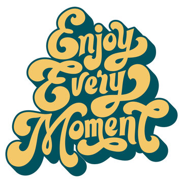 Yellow enjoy every moment funky bold stylized font design element