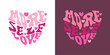 © mila_okie - Hand written heart shaped phrase More Self Love. Vector Valentine's day card. Groovy mental health concept