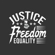 © Ziaur - Justice freedom equality t-shirt design