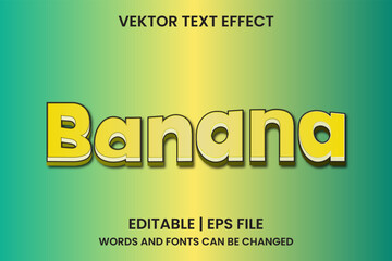 Editable banana effect text
