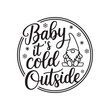 © DesignIMT - Baby it's cold outside Typography T Shirt Design