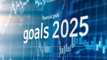 Poster - Financial Goals for 2025, Strategies and Metrics for Success in Business