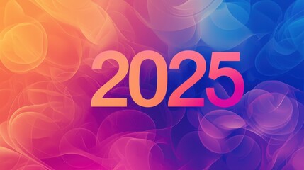 Poster - Bold and Colorful Design for 2025 Featuring Smooth Gradient Backgrounds and Modern Aesthetic