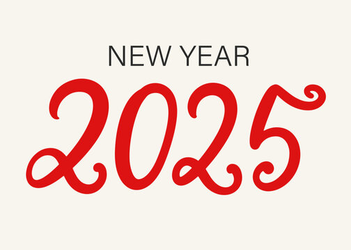 New Year 2025 Hand Lettering Banner Vector Numbers