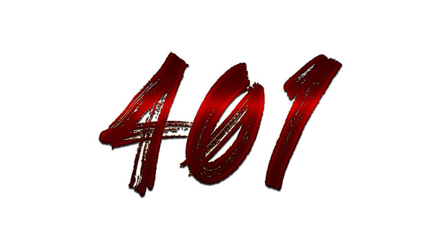 3D blood red number design of 401 on white background.	