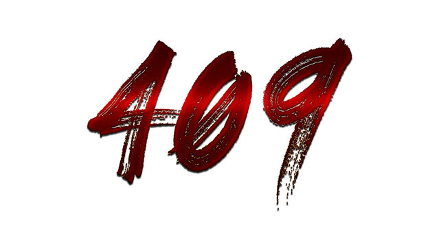 3D blood red number design of 409 on white background.	